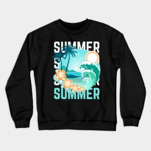 Hello summer Beach summertime Adventure travel lover palm tree sun Crewneck Sweatshirt